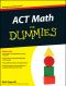 [Dummies 01] • ACT Math For Dummies